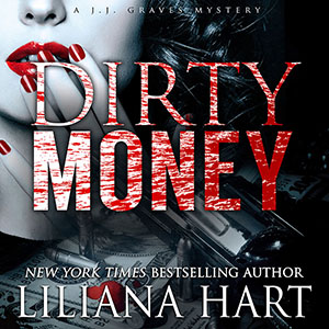 Dirty Money Audio-Hart
