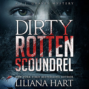 Dirty Rotten Scoundrel Audio - Hart
